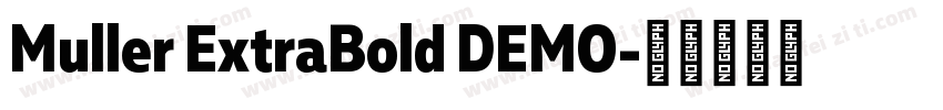 Muller ExtraBold DEMO字体转换
